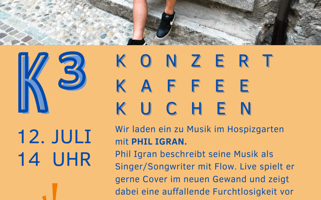 K³ Konzert, Kaffee & Kuchen am 12. Juli 2025, 14 Uhr